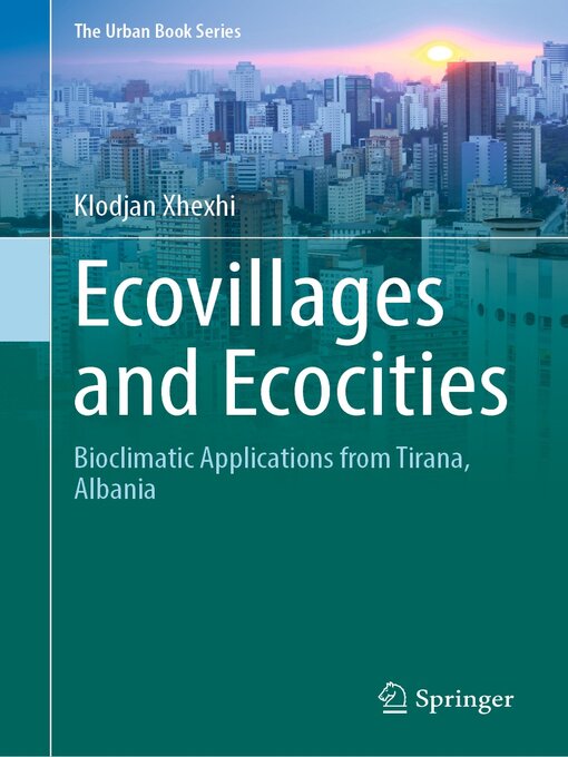 Title details for Ecovillages and Ecocities by Klodjan Xhexhi - Available